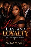 Love, Lies, & Loyalty: Book 2 of the Beneath the Lies Series