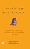 Hoe Boekerij Hoe knuffel je een stekelvarken?: Makkelijke manieren om van moeilijke mensen te houden