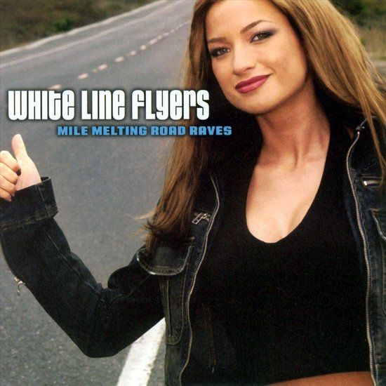 White Line Flyers: Mile Melting Road Raves (CD)