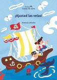 ¡Ajustad Ediciones Sm ¡Ajustad las velas! Paperback 56 pages