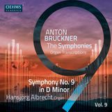 Symphonie Anton Bruckner: The Symphonies: Organ Transcriptions