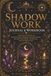 Shadow Work Journal & Workbook