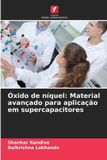 Óxido OmniScriptum SRL Óxido de níquel: Material avançado para aplicação em supercapacitores