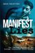 Manifest Huge Jam Manifest Lies: The Unsolved Murder of the British Journalist David Holden Paperback