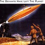 Suburban Deviants Deviants Have Left The Planet