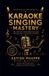 Karaoke Libri GmbH Karaoke Singing Mastery