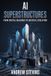 AI Superstructures: From Digital Dialogue to Societal Evolution Paperback