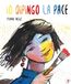 Io Pulce Io dipingo la pace Hardcover