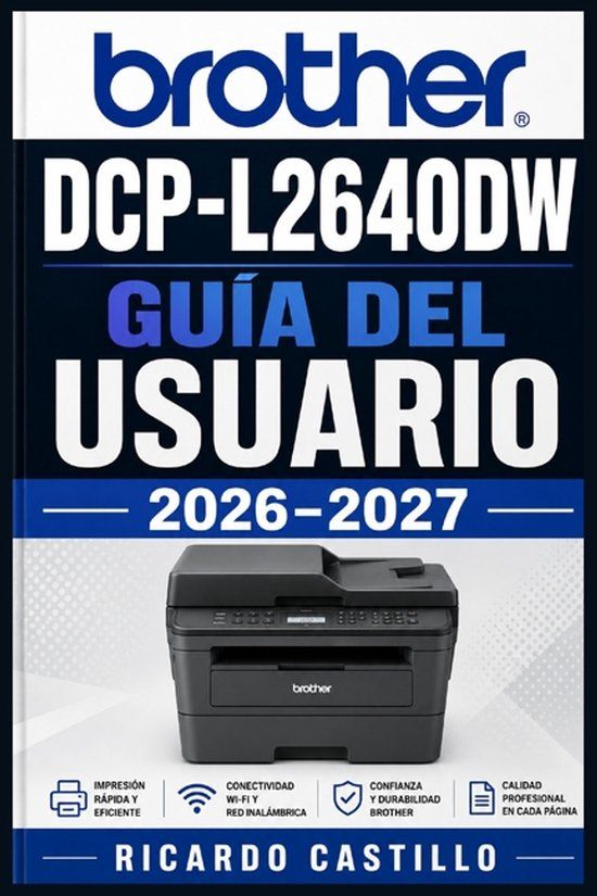 Brother DCP-L2640DW Guía del Usuario 2026-2027