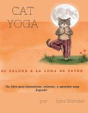 Cat Yoga "El Saludo a la Luna de Totó" Paperback