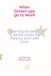 When Libri GmbH When Grown-Ups Go to Work- When Grown-ups Go To Work Starting Nursery Paperback
