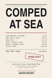Comped at Sea: How Cruise Casino Comps Really Work: Free Cruise Offers, Points Strategy, and the True Cost of "Free"