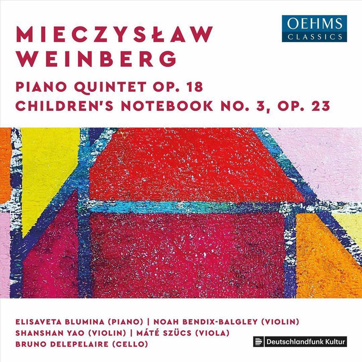 OUTHERE Mieczyslaw Weinberg: Piano Quintet Op. 18 / Childrens Notebook No. 3 / Op. 23