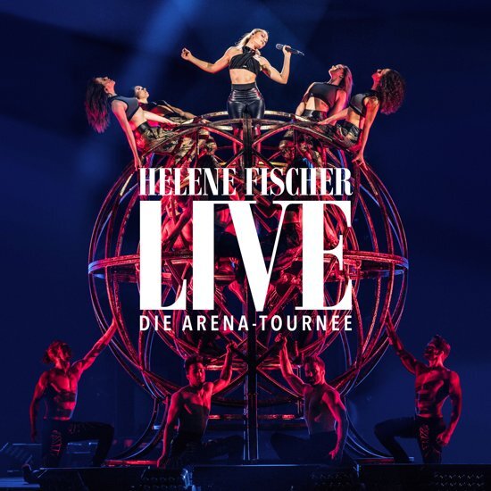 Universal Helene Fischer Die Arena Tournee CD