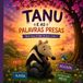 Tanu Libri GmbH Tanu e as Palavras Presas Paperback