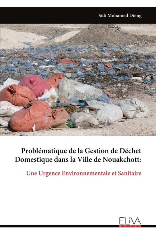 Problématique Libri GmbH Problématique de la Gestion de Déchet Domestique dans la Ville de Nouakchott