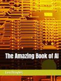 The Amazing Book of AI