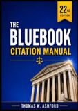 The Bluebook Citation Manual 22nd Edition