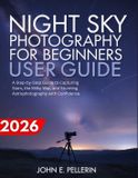NIGHT Libri GmbH Night Sky Photography for Beginners User Guide