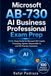 Microsoft AB-730 AI Business Professional Exam Prep: 2026 Study Guide