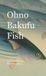 Ohno Missy's Clan Ohno Bakufu Fish