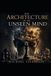 The Libri GmbH The Architecture of the Unseen Mind