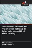 Analisi OmniScriptum SRL Analisi dell'impatto sui valori etici nell'uso di Internet