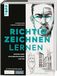 Richtig frechverlag GmbH Richtig zeichnen lernen