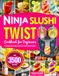 Ninja SLUSHi Twist Cookbook for Beginners