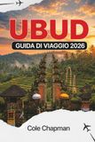 UBUD GUIDA DI VIAGGIO 2026