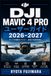 DJI Mavic 4 Pro ユーザーガイド 2026–2027
