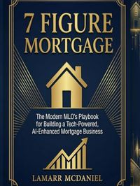 7 Figure Mortgage