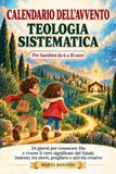 CALENDARIO AVVENTO – TEOLOGIA SISTEMATICA