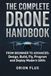 The Complete Drone Handbook