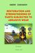 RESTORATION AND STRENGTHENING OF PARTS SUBJECTED TO ABRASIVE WEAR