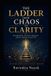THE Libri GmbH The Ladder from Chaos to Clarity