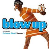 Exclusive Blow Up Presents Exclusive Blend Vol. 1