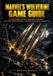 MARVEL'S WOLVERINE GUIDE DE JEU