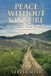 Peace Without Closure: A Mother’s Journey Through Estrangement, Grief, and Hope in Christ