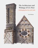 The Lund Humphries Publishers Ltd Architectural History of the British Isles-The Architecture and Writings of E.S. Prior