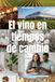 El vino en tiempos de cambio