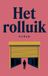 Het Waries B.V. Het rolluik