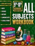 9th-10th Grade All Subjects Workbook