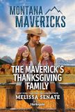 The Maverick's Thanksgiving Family: A Western Thanksgiving Romance: 4