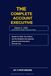 The Complete Account Executive EDITION II, 2026