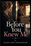 Before Libri GmbH Before You Knew Me Paperback