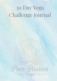 30 Day Yoga Challenge Journal