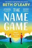 The Name Game: the mind-bending, heart-mending new love story from the author of The Flatshare