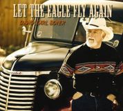 Let David Earl Boyer Let the Eagle Fly Again CD