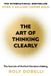The Bol Art Of Thinking Clearly Paperback